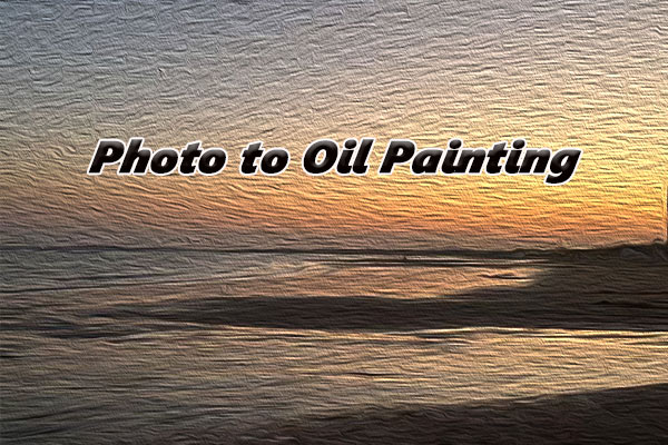 How to Convert Photo to Oil Painting: 3 Effective Methods