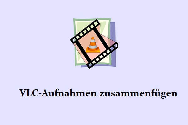 Ultimativer Leitfaden zum Zusammenfügen von VLC-Aufnahmen im Jahr 2026