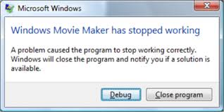 Windows Movie Maker has stopped working 