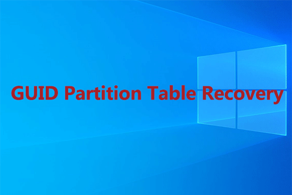 The Most Effective Method for GUID Partition Table Recovery