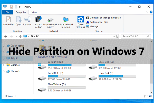 Two Effective Ways Help You Hide Partition Windows 7 for Free
