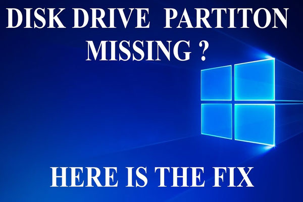 3 Methods – Partition Disappears Windows 10 Anniversary Update