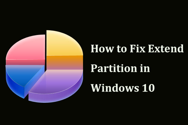 2 Ways to Extend Partition Windows 10 Without Losing Data