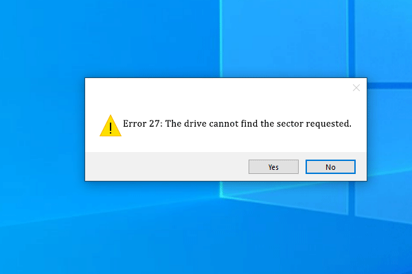 6 Solutions to the Drive Cannot Find the Sector Requested