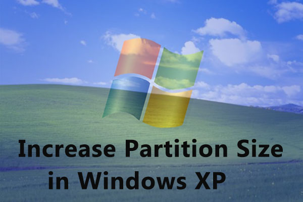 The Best Way to Increase Partition Size in Windows XP