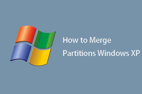 How to Merge Partitions in Windows XP without Data Loss?