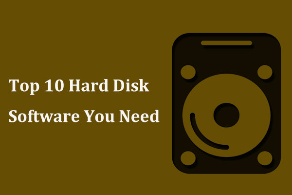 Top 10 Hard Disk Software You Need (Partition, Recovery, etc)
