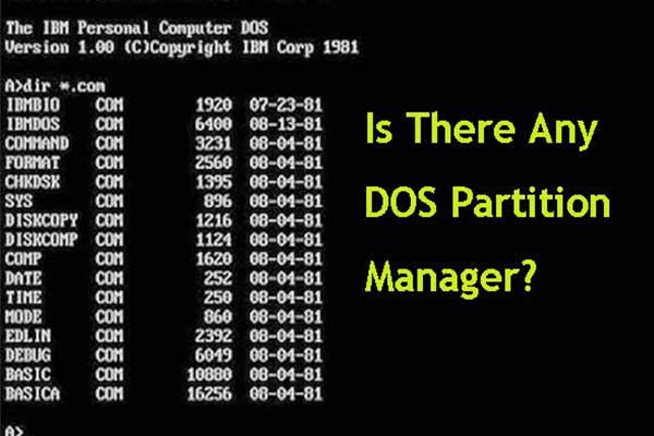 The Best DOS Partition Manager – MiniTool Partition Wizard