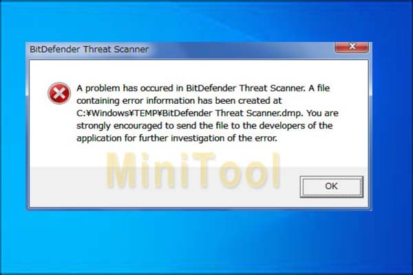 Solved: A Problem Has Occurred in Bitdefender Threat Scanner
