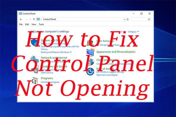 7 Ways to Fix Control Panel Not Opening in Windows 10