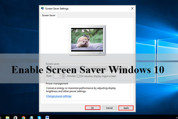 How to Enable Screen Saver on Windows 10 (A Complete Guide)