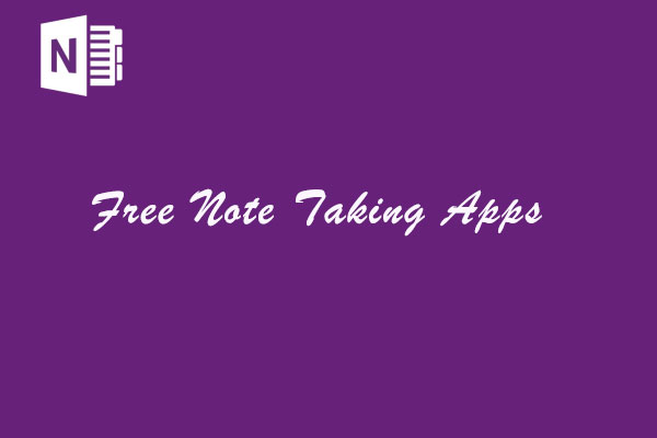 Top 5 Free Note Taking Apps for Windows 10