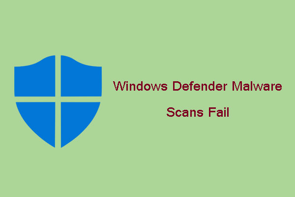 Windows Defender Malware Scans Fail After a Few Seconds