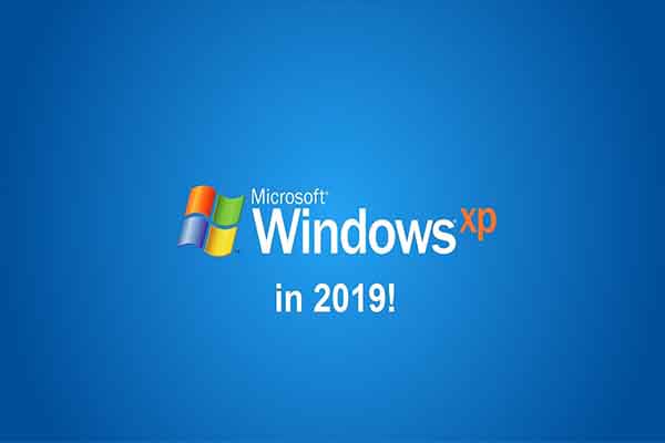 What Would Windows XP Look Like If It Had Launched in 2019