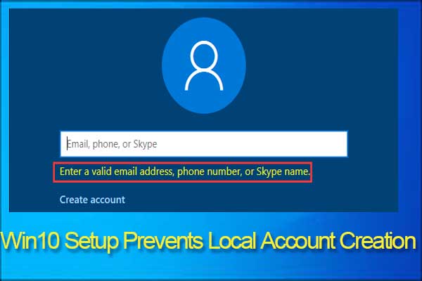 Now It Is Prevented to Create Windows 10 Local Account