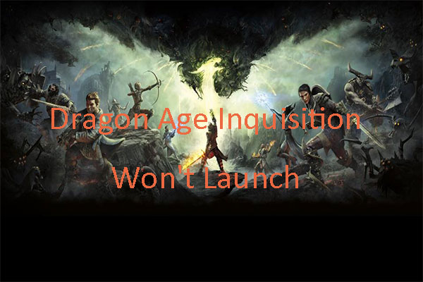 [Fixed] Dragon Age Inquisition Won’t Launch on Windows 10