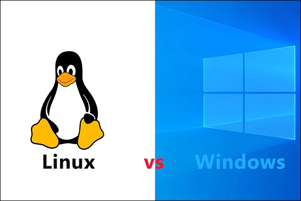 Linux vs Windows – What Are the Differences (Focus on 10 Aspects)