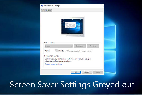 Screen Saver Settings Turns into Gray! Get That to Normal