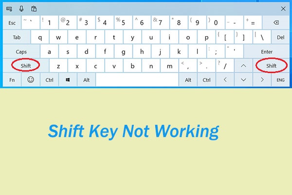 Shift Key Not Working on Windows 10