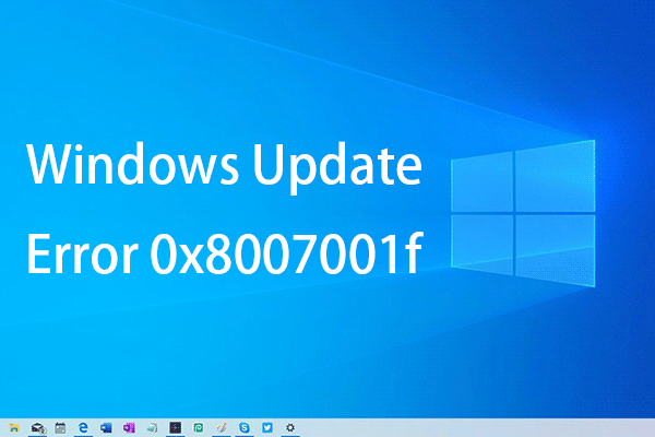 Top 5 Fixes to Windows 10 Update Error 0x8007001f