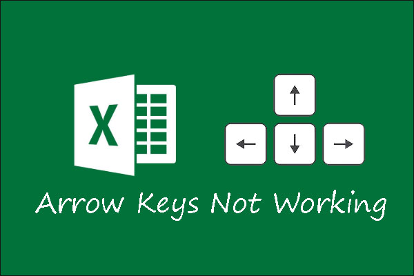 Quickly Fix Arrow Keys Not Working in Excel on Windows 10