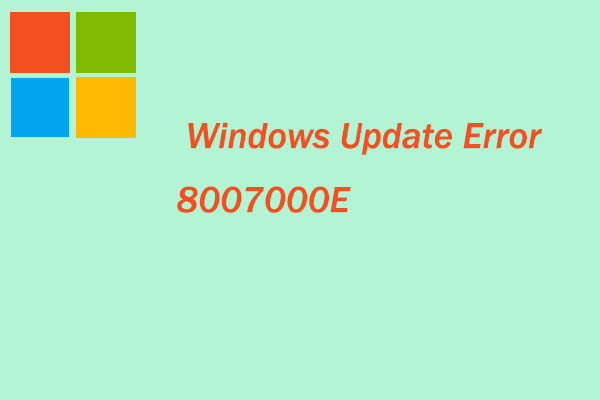 How to Fix Windows Update Error 8007000E