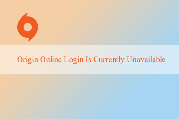 Fixed: Origin Online Login Is Currently Unavailable