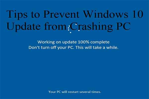 Top Tips to Prevent Windows 10 Update from Crashing PC