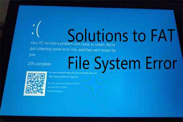 5 Best Methods to Fix Fat File System Error (fastfat.sys)