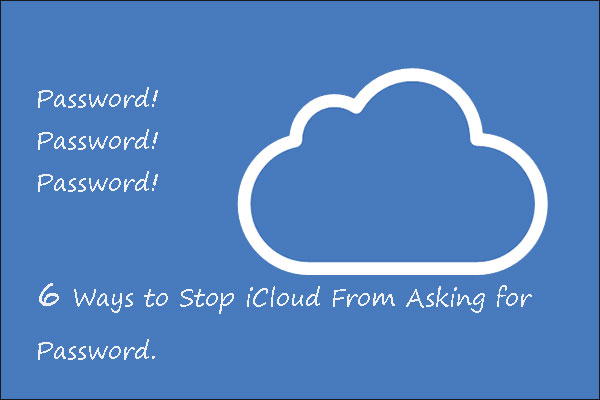 How to Stop iCloud on Windows 10 From Asking for Password?