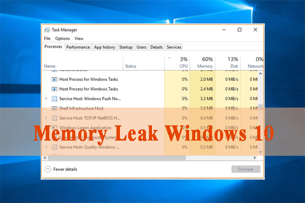 How to Fix Memory Leak in Windows 10 [Full Guides]