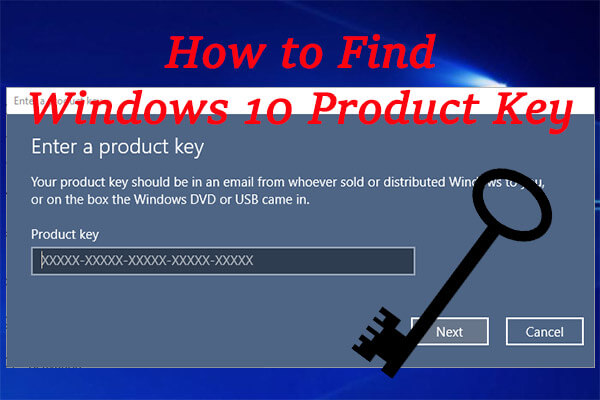 Complete Guide: How to Find Windows 10 Product Key