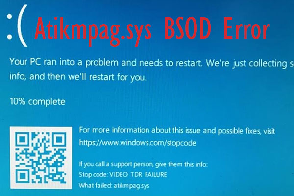 How to Fix Atikmpag.sys BSOD Error Windows 10 (2 Solutions)
