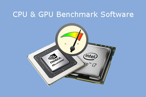Best CPU & GPU Benchmark Software for Windows 10 PC