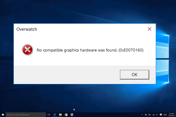 3 Fixes to Overwatch No Compatible Graphics Hardware Was Found