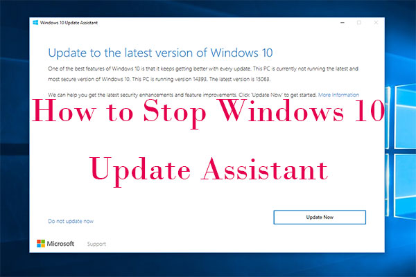 How to Stop Windows 10 Update Assistant—It’s Like Malware