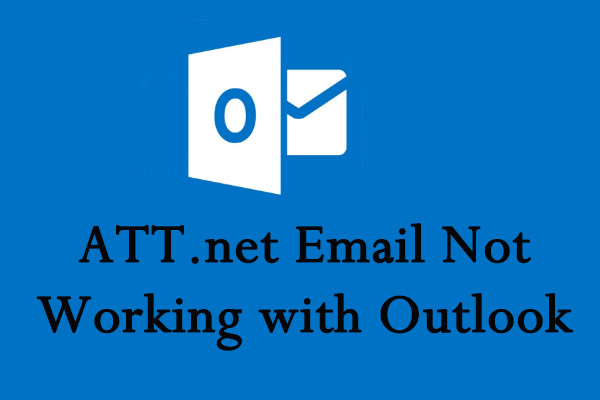 ATT.net Email Not Working with Outlook? Try These Solution