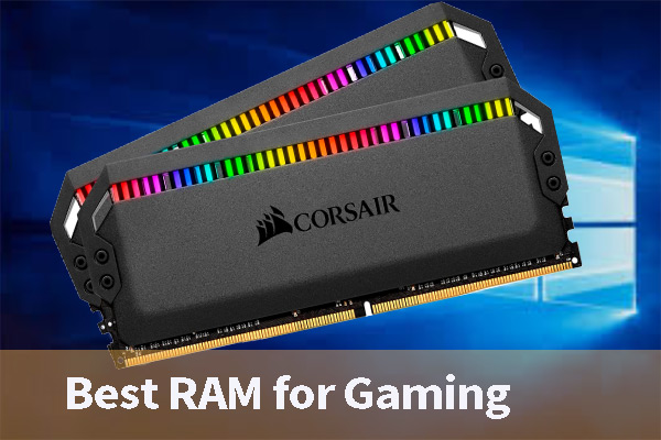 The Best RAM for Gaming in 2024 - Pick up One Now!