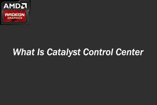 Catalyst Control Center: What Is It and How to Fix It Won’t Open