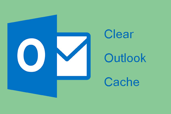 How to Clear Outlook Cache in Windows 10