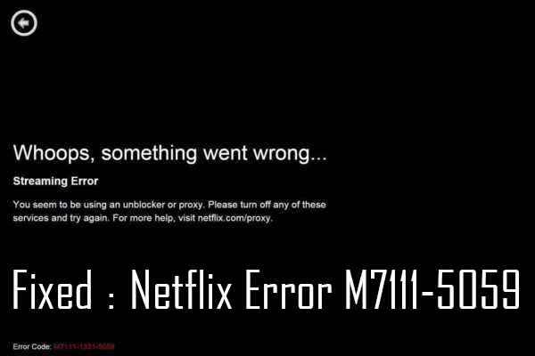 How to Fix Netflix Streaming Error M7111-5059