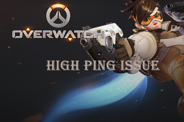 How to Fix Overwatch High Ping Issue