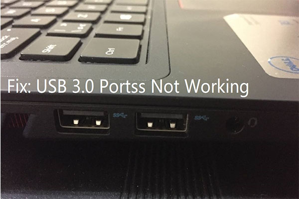 Top 3 Fixes for Solving USB 3.0 Ports Not Working Issue