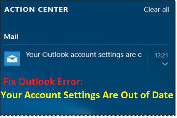 Fix Outlook Error: Your Account Settings Are Out of Date