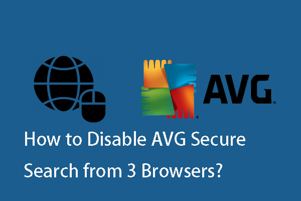 How to Disable AVG Secure Search from 3 Browsers?