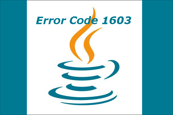 Top 5 Fixes to Java Error Code 1603 on Windows 10 | Try Them Now
