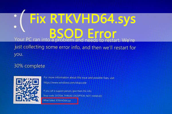 Top 5 Solution to RTKVHD64.sys Error on Windows 10