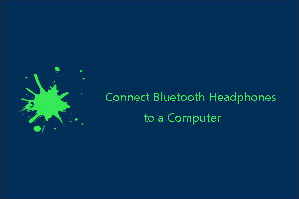 How to Connect Bluetooth Headphones to a Windows and Mac PC