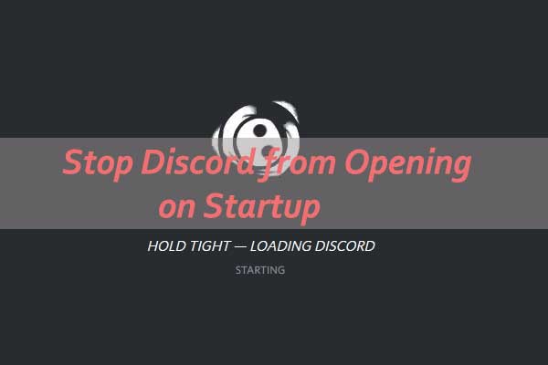 How to Stop Discord from Opening on Startup Windows 10