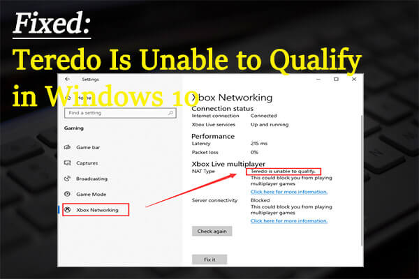 5 Methods to Fix Xbox Teredo Is Unable to Qualify in Windows 10
